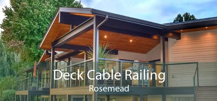 Deck Cable Railing Rosemead